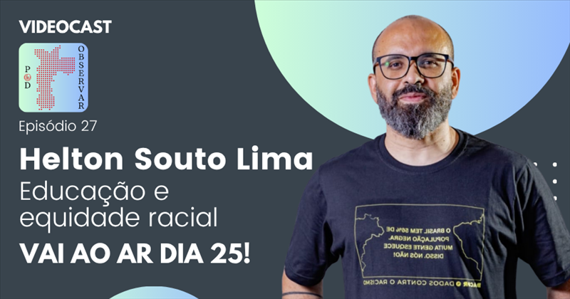 POD OBSERVAR 27 - Educação e equidade racial - BANNER.png